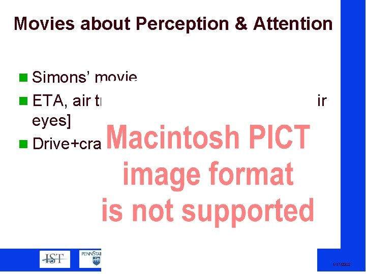 Movies about Perception & Attention Simons’ movie ETA, air traffic controller [they move their