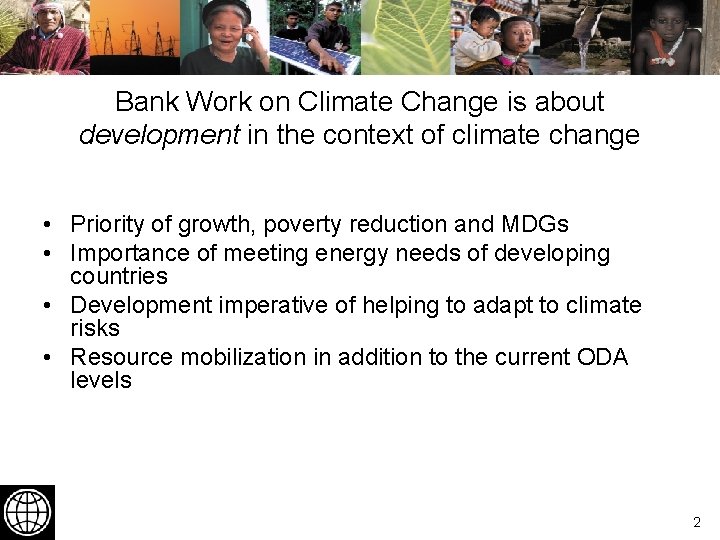 Bank Work on Climate Change is about development in the context of climate change