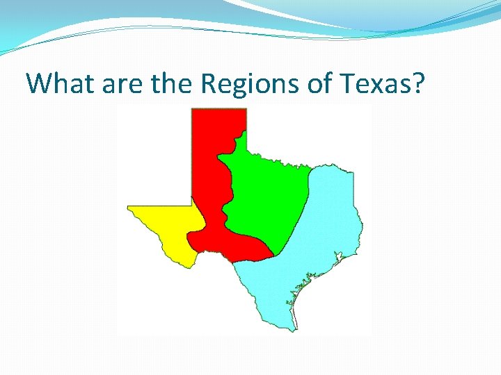 What are the Regions of Texas? 