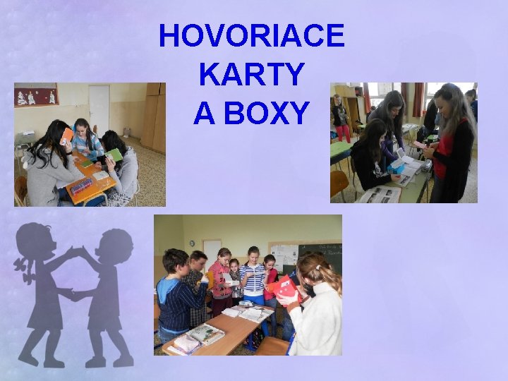 HOVORIACE KARTY A BOXY 