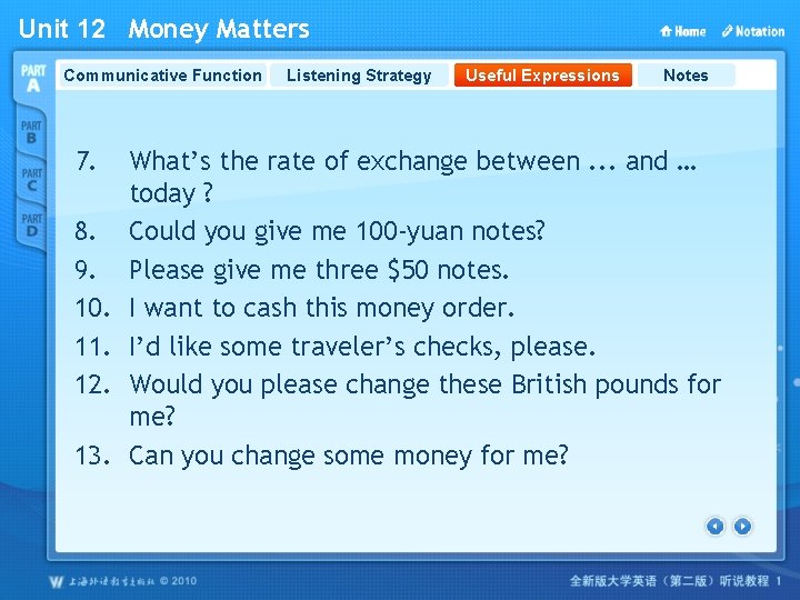 Unit 12 Money Matters Communicative Function 7. 8. 9. 10. 11. 12. 13. Listening