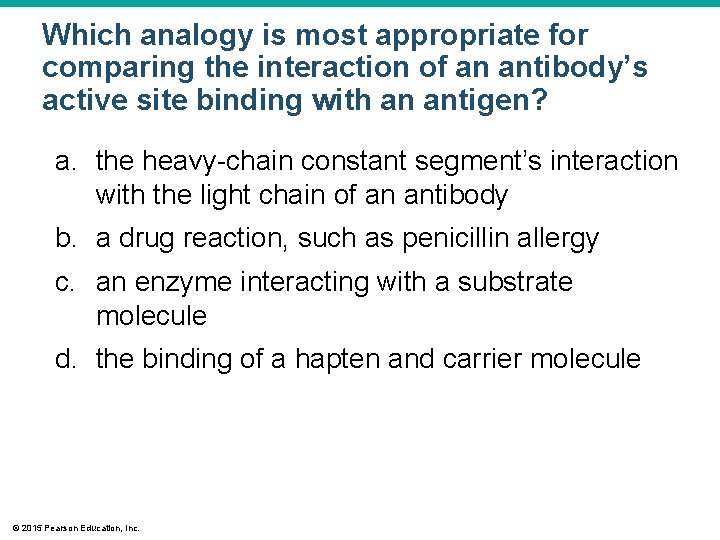 Which analogy is most appropriate for comparing the interaction of an antibody’s active site