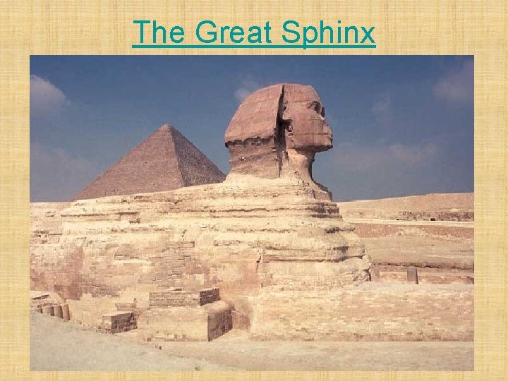 The Great Sphinx 