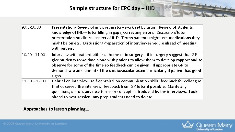 Sample structure for EPC day – IHD 9. 00 -10. 00 Presentation/Review of any Sample structure for EPC day – IHD 9. 00 -10. 00 Presentation/Review of any