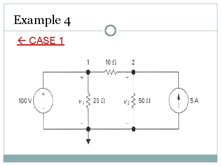 Example 4 CASE 1 