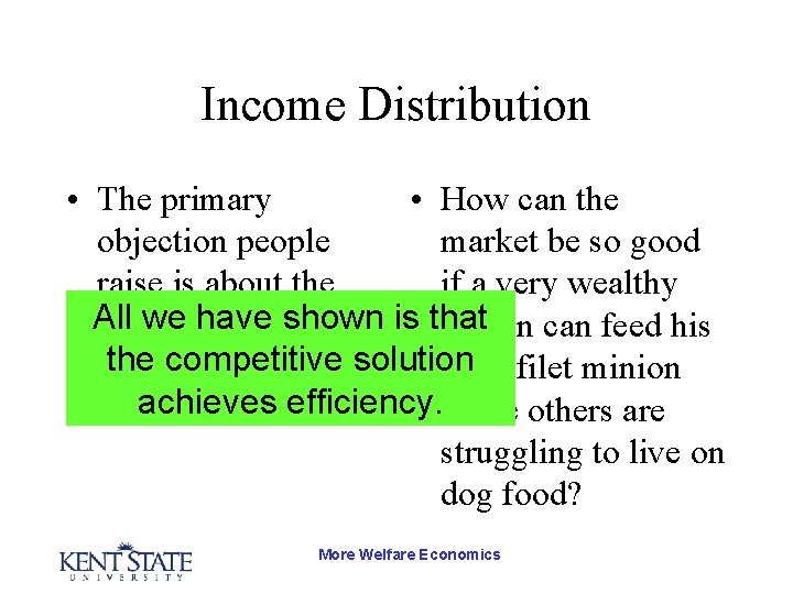 Income Distribution • The primary • How can the objection people market be so