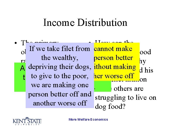 Income Distribution • The primary • How can the If we take filet from