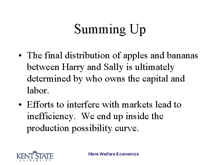 Summing Up • The final distribution of apples and bananas between Harry and Sally