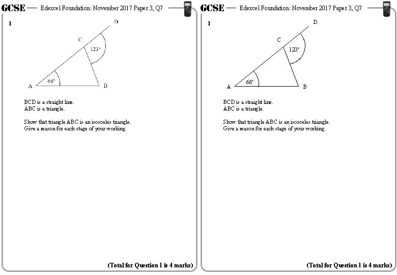 GCSE Edexcel Foundation: November 2017 Paper 3, Q 7 1 GCSE Edexcel Foundation: November GCSE Edexcel Foundation: November 2017 Paper 3, Q 7 1 GCSE Edexcel Foundation: November