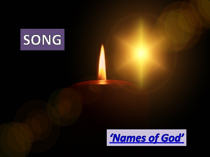 SONG ‘Names of God’ 