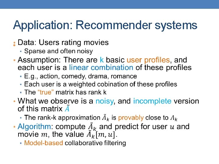 Application: Recommender systems • 