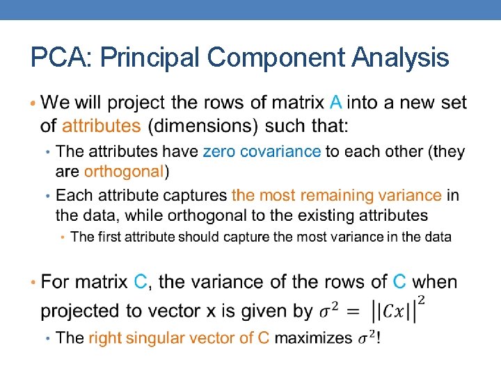 PCA: Principal Component Analysis • 