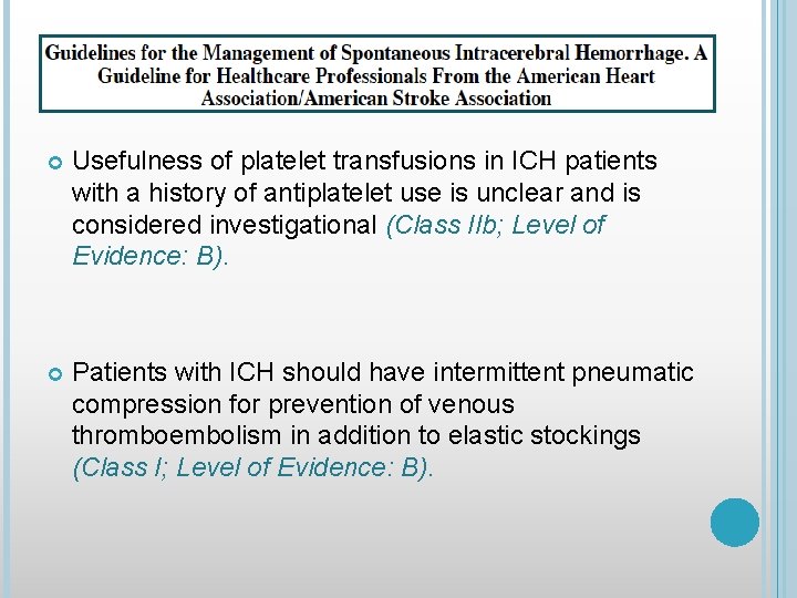  Usefulness of platelet transfusions in ICH patients with a history of antiplatelet use