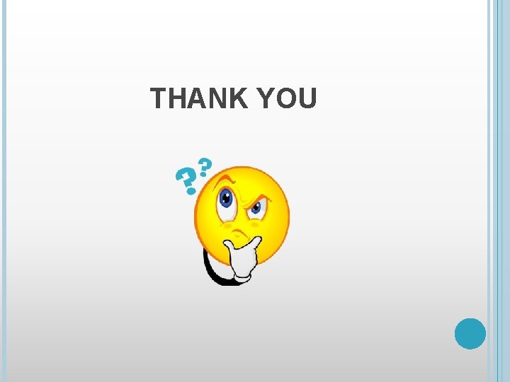 THANK YOU 