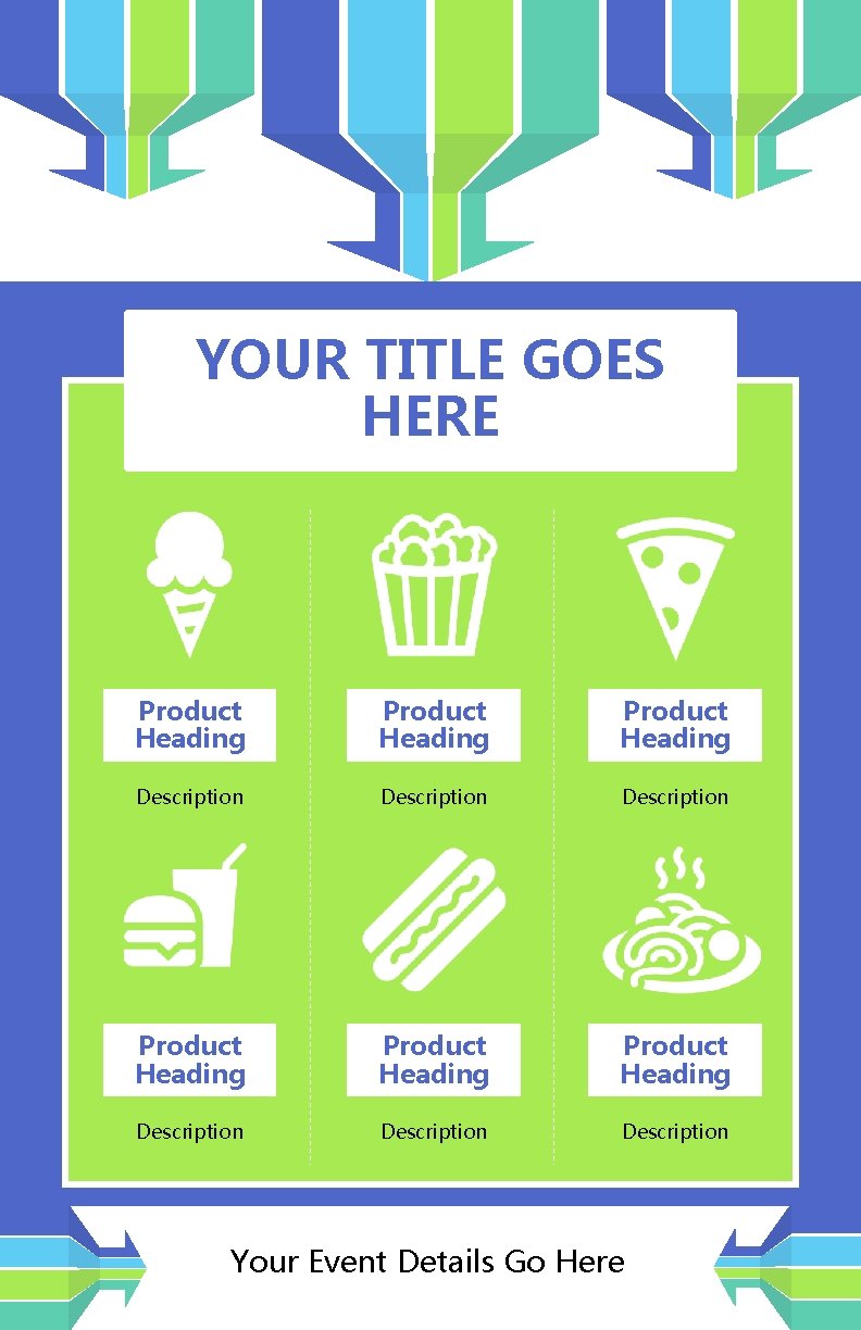 YOUR TITLE GOES HERE Product Heading Product Heading Description Description Your Event Details Go