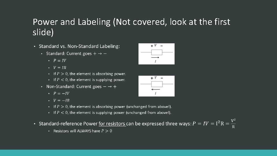 Power and Labeling (Not covered, look at the first slide) • 