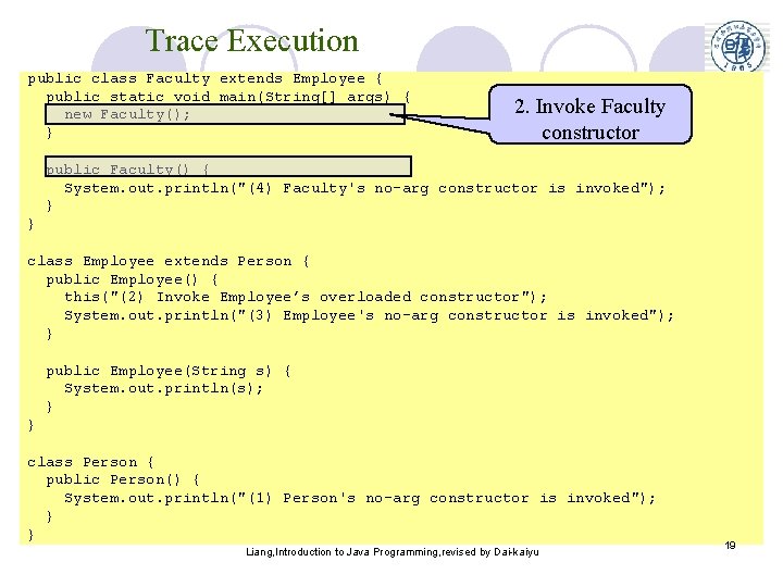 Trace Execution public class Faculty extends Employee { public static void main(String[] args) {