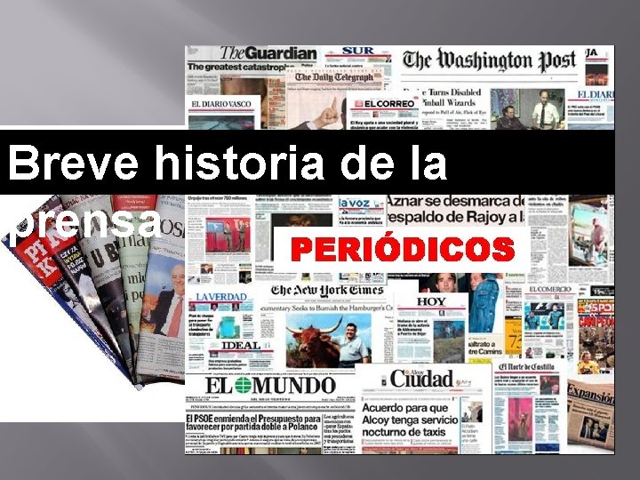 Breve historia de la prensa 