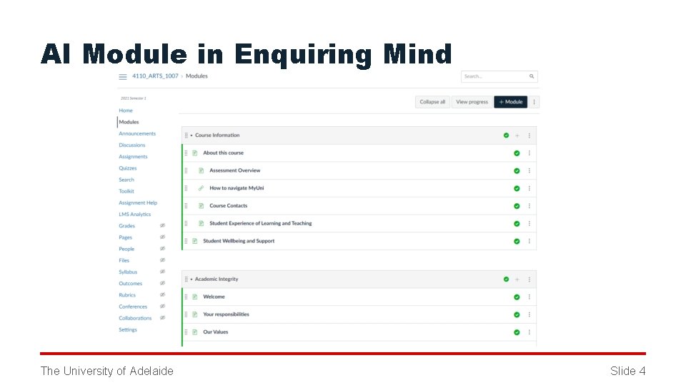 AI Module in Enquiring Mind The University of Adelaide Slide 4 