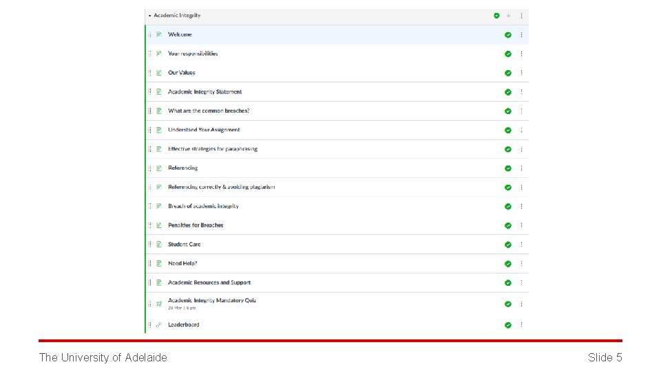 The University of Adelaide Slide 5 