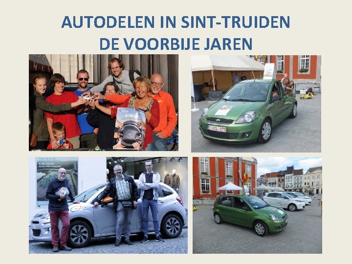 AUTODELEN IN SINT-TRUIDEN DE VOORBIJE JAREN 