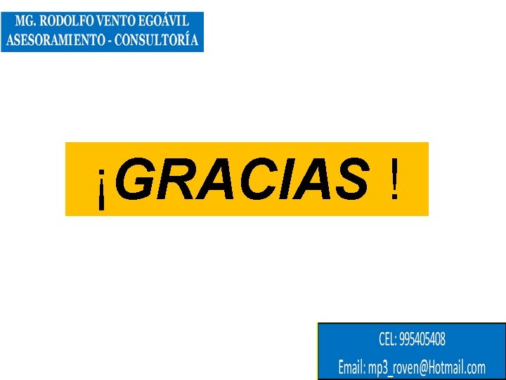 ¡GRACIAS ! 