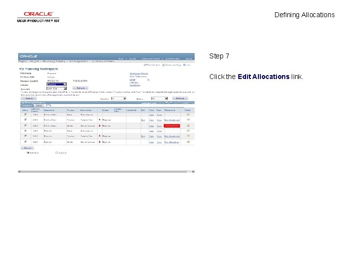 Defining Allocations Step 7 Click the Edit Allocations link. 