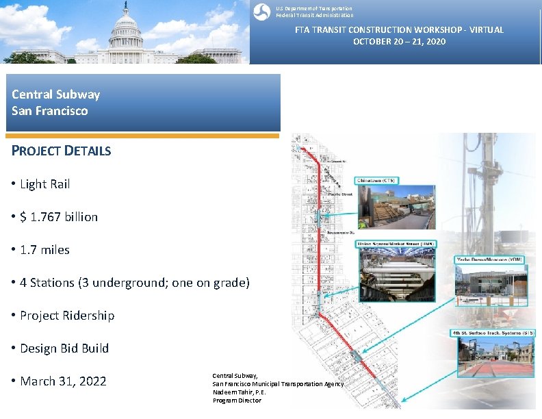 U. S Department of Transportation Federal Transit Administration FTA TRANSIT CONSTRUCTION WORKSHOP - VIRTUAL