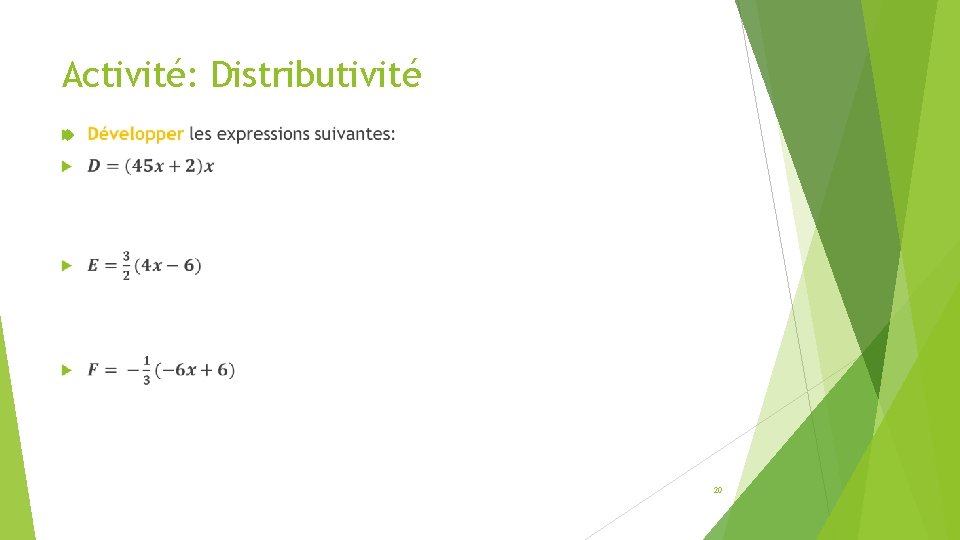 Activité: Distributivité 20 