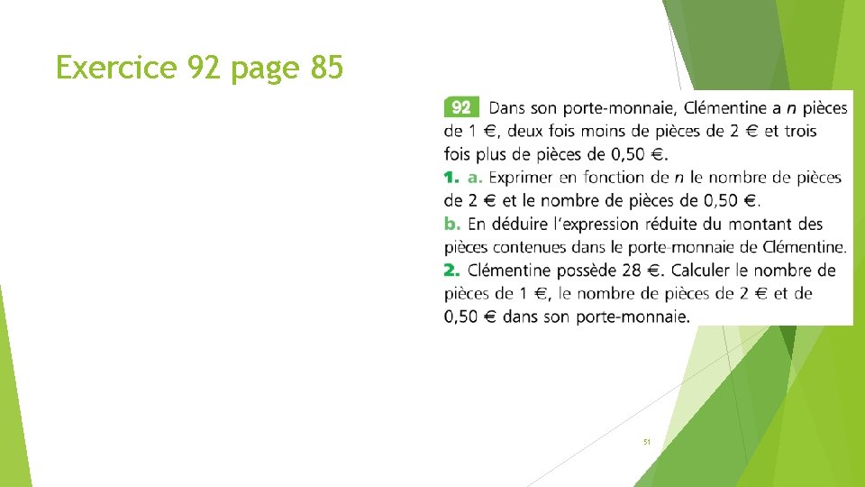 Exercice 92 page 85 51 