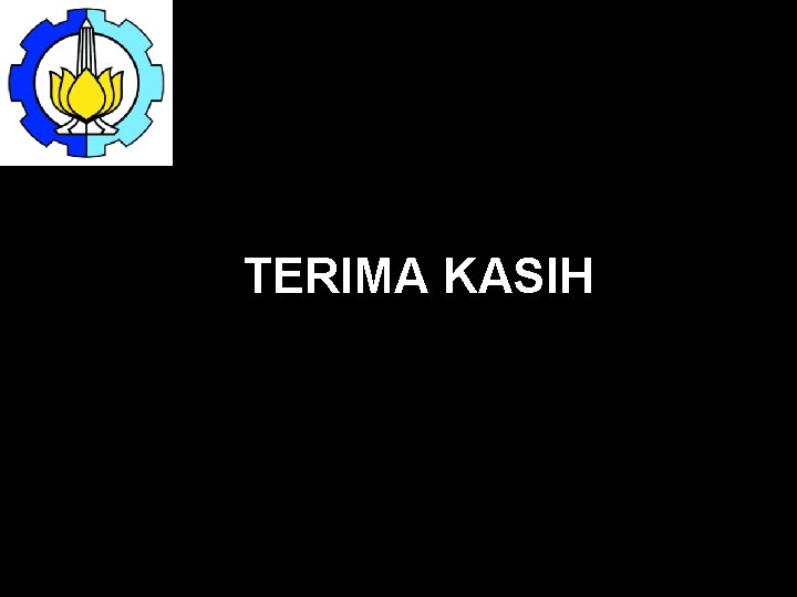 TERIMA KASIH 