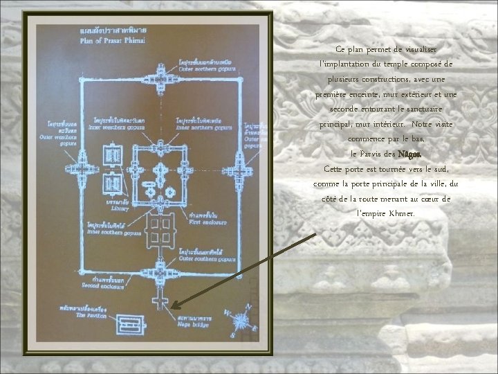 Ce plan permet de visualiser l’implantation du temple composé de plusieurs constructions, avec une