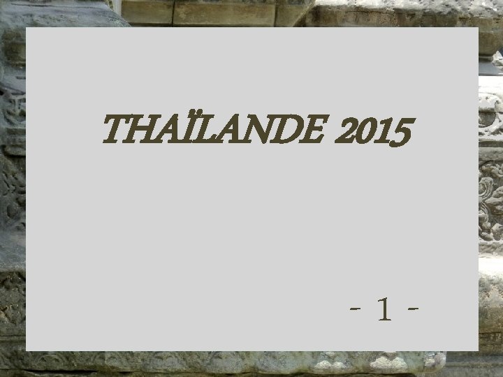 THAÏLANDE 2015 -1 - 