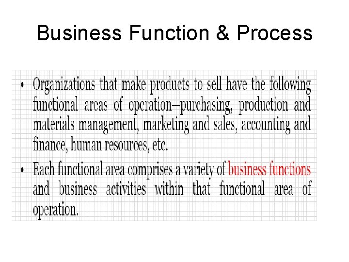 Business Function & Process 