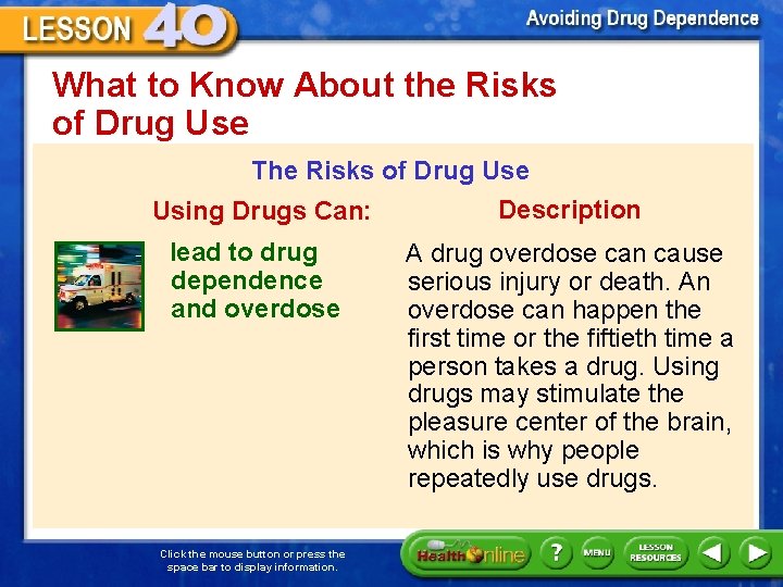 What to Know About the Risks of Drug Use The Risks of Drug Use