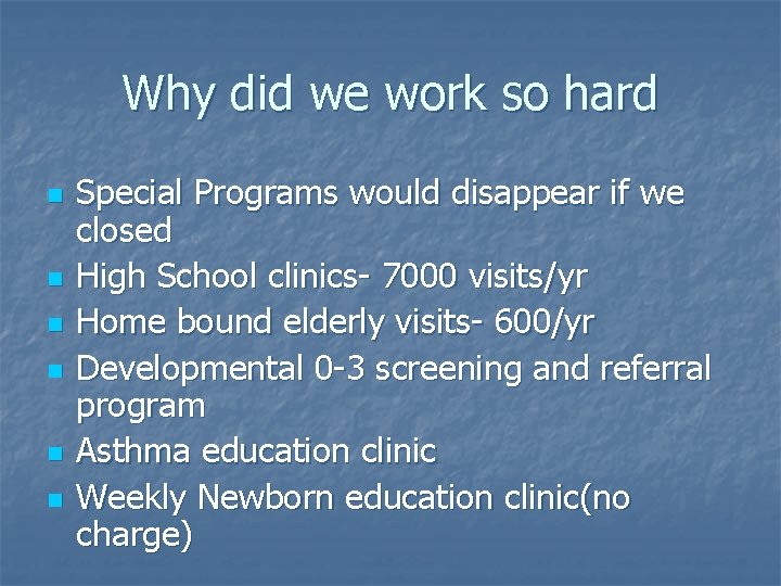 Why did we work so hard n n n Special Programs would disappear if