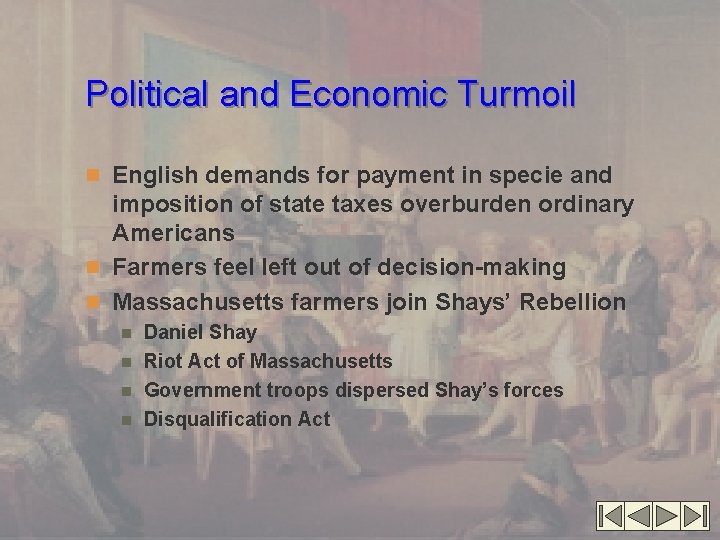 Political and Economic Turmoil n English demands for payment in specie and imposition of