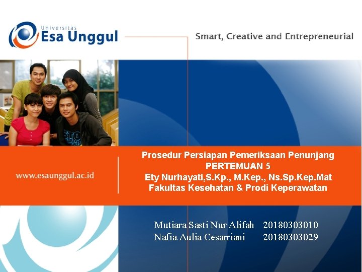 Prosedur Persiapan Pemeriksaan Penunjang PERTEMUAN 5 Ety Nurhayati, S. Kp. , M. Kep. ,