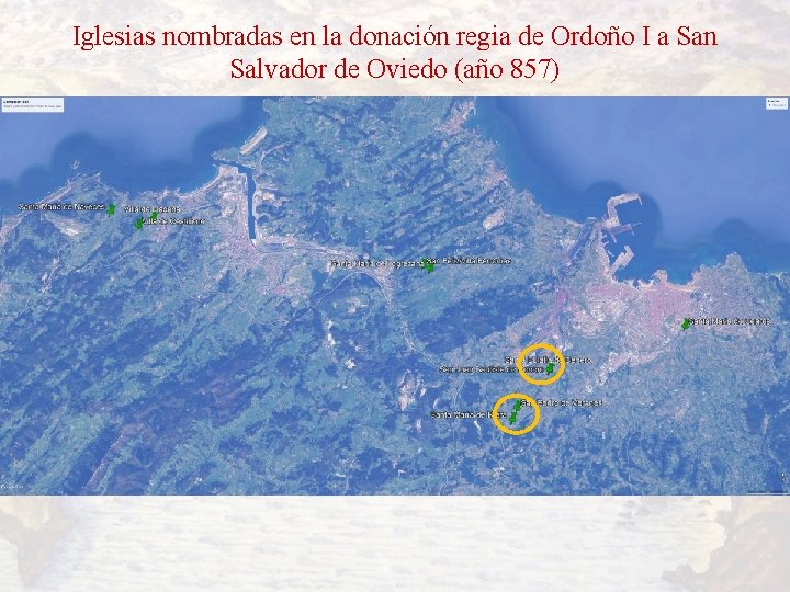 Iglesias nombradas en la donación regia de Ordoño I a San Salvador de Oviedo
