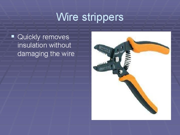 Wire Insulation Ripper Electricity By Mr Brock Electrical Safety 1 Always