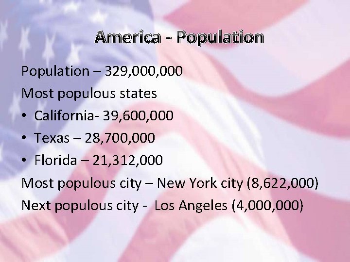 American Culture Studies America - Population Diversity and the Lay of the Land Population