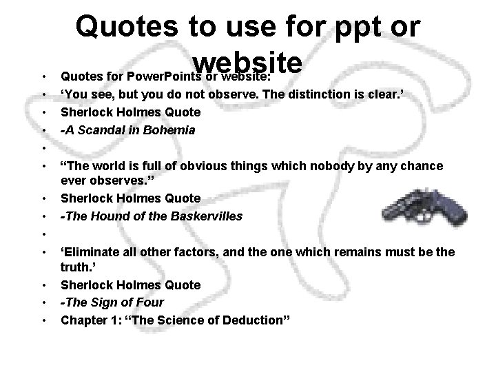  • • • • Quotes to use for ppt or website Quotes for