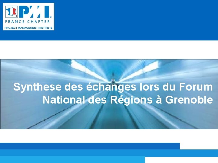 Synthese des échanges lors du Forum National des Régions à Grenoble 
