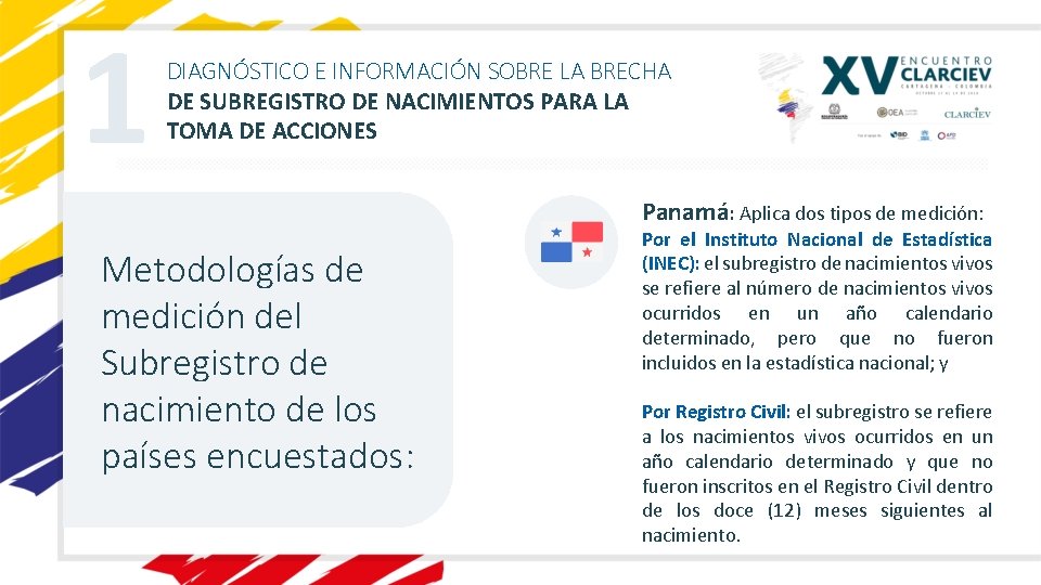 1 DIAGNÓSTICO E INFORMACIÓN SOBRE LA BRECHA DE SUBREGISTRO DE NACIMIENTOS PARA LA TOMA