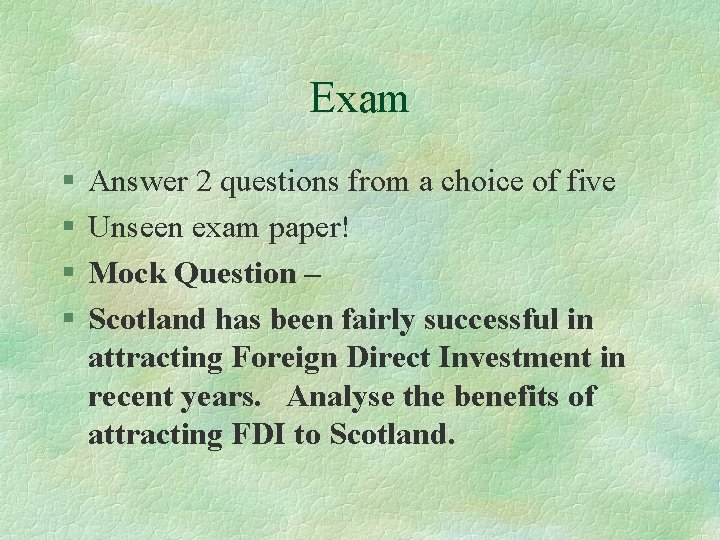 Exam § § Answer 2 questions from a choice of five Unseen exam paper!