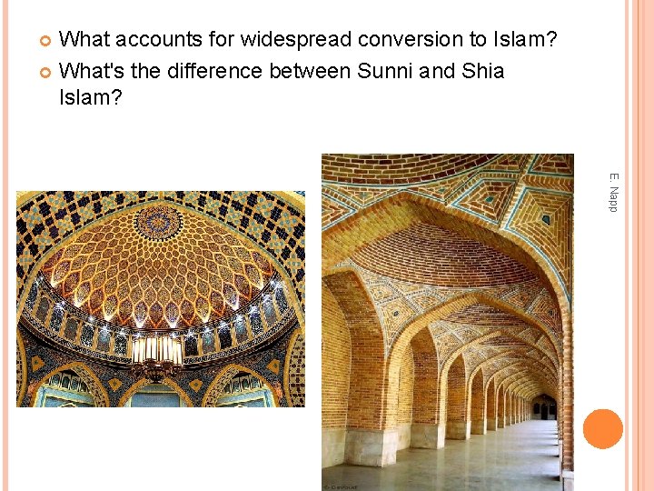 What accounts for widespread conversion to Islam? What's the difference between Sunni and Shia