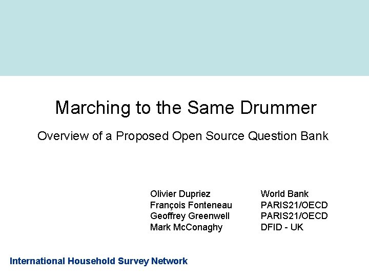 Marching to the Same Drummer Overview of a Proposed Open Source Question Bank Olivier