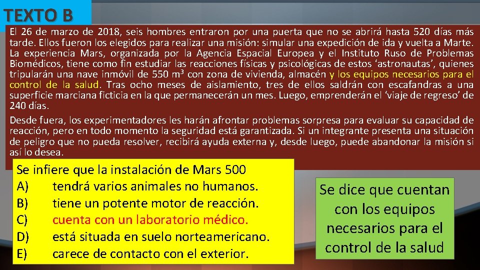 TEXTO B El 26 de marzo de 2018, seis hombres entraron por una puerta