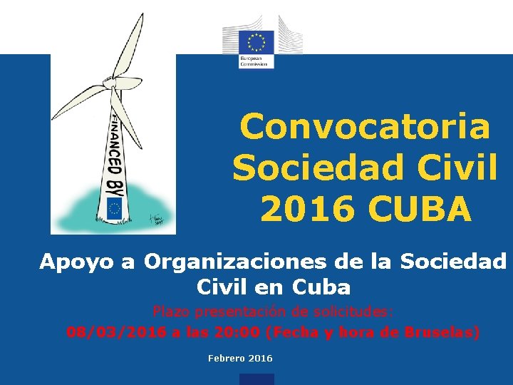 Convocatoria Sociedad Civil 2016 CUBA Apoyo a Organizaciones de la Sociedad Civil en Cuba