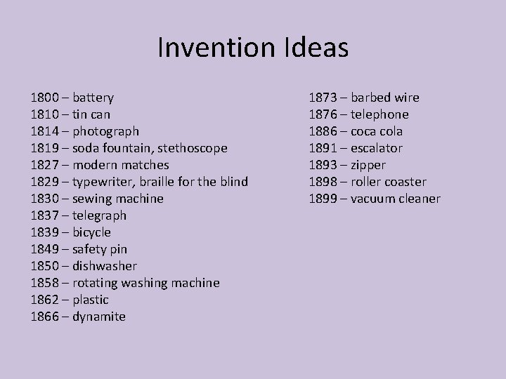 Invention Ideas 1800 – battery 1810 – tin can 1814 – photograph 1819 –